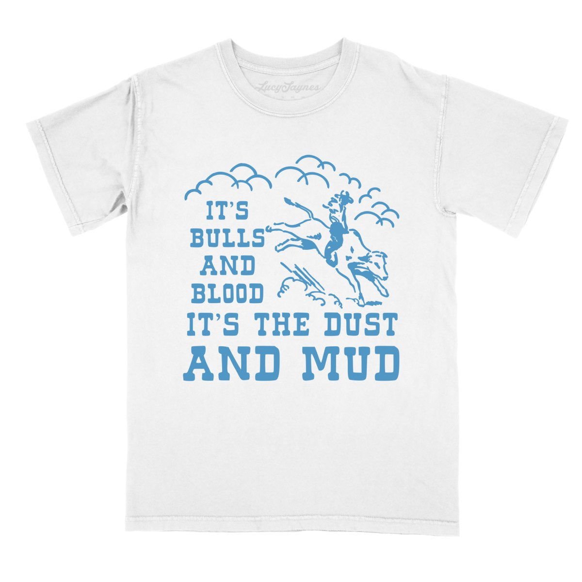 Bulls And Blood Comfort Colors Tee