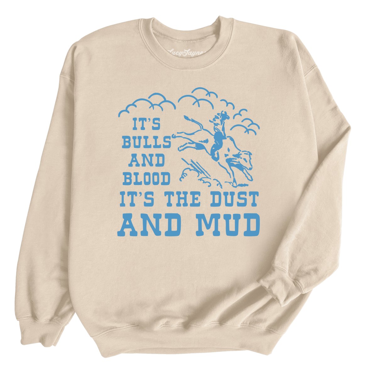 Bulls And Blood Sweatshirt