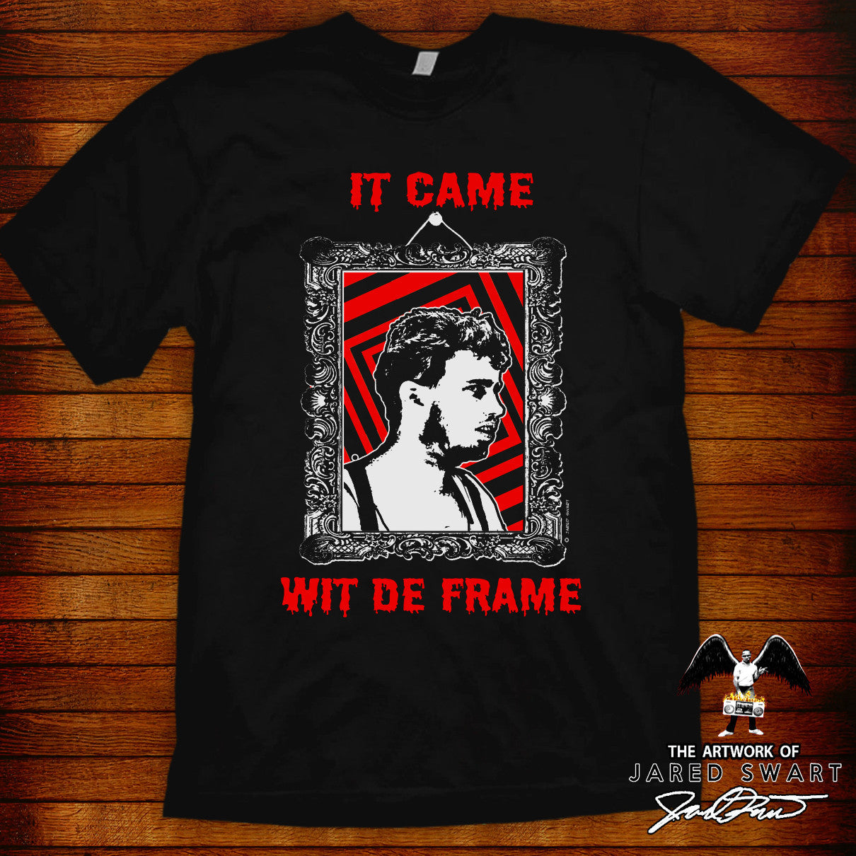 It Came Wit De Frame T-shirt