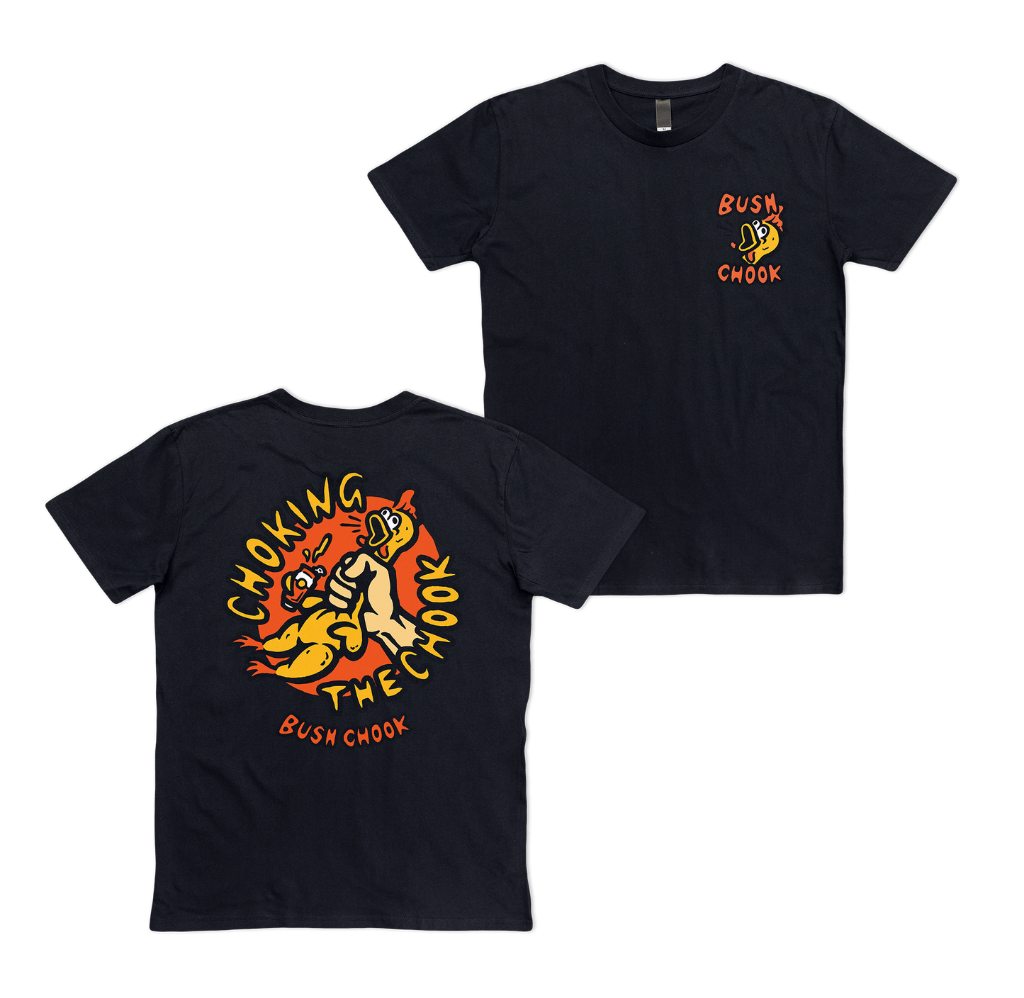 Chokin' The Chook Tee Black