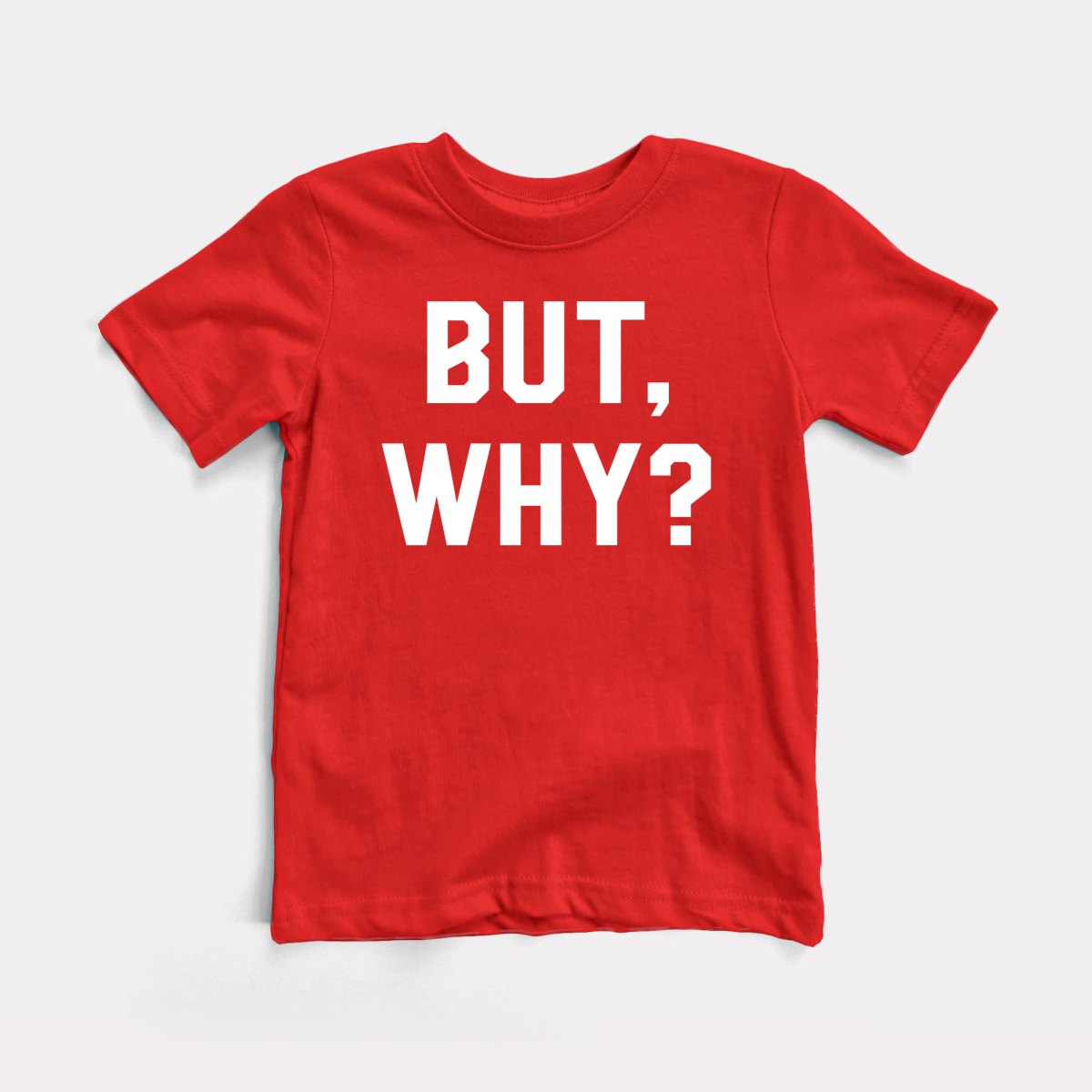 But Why - Baby Tee
