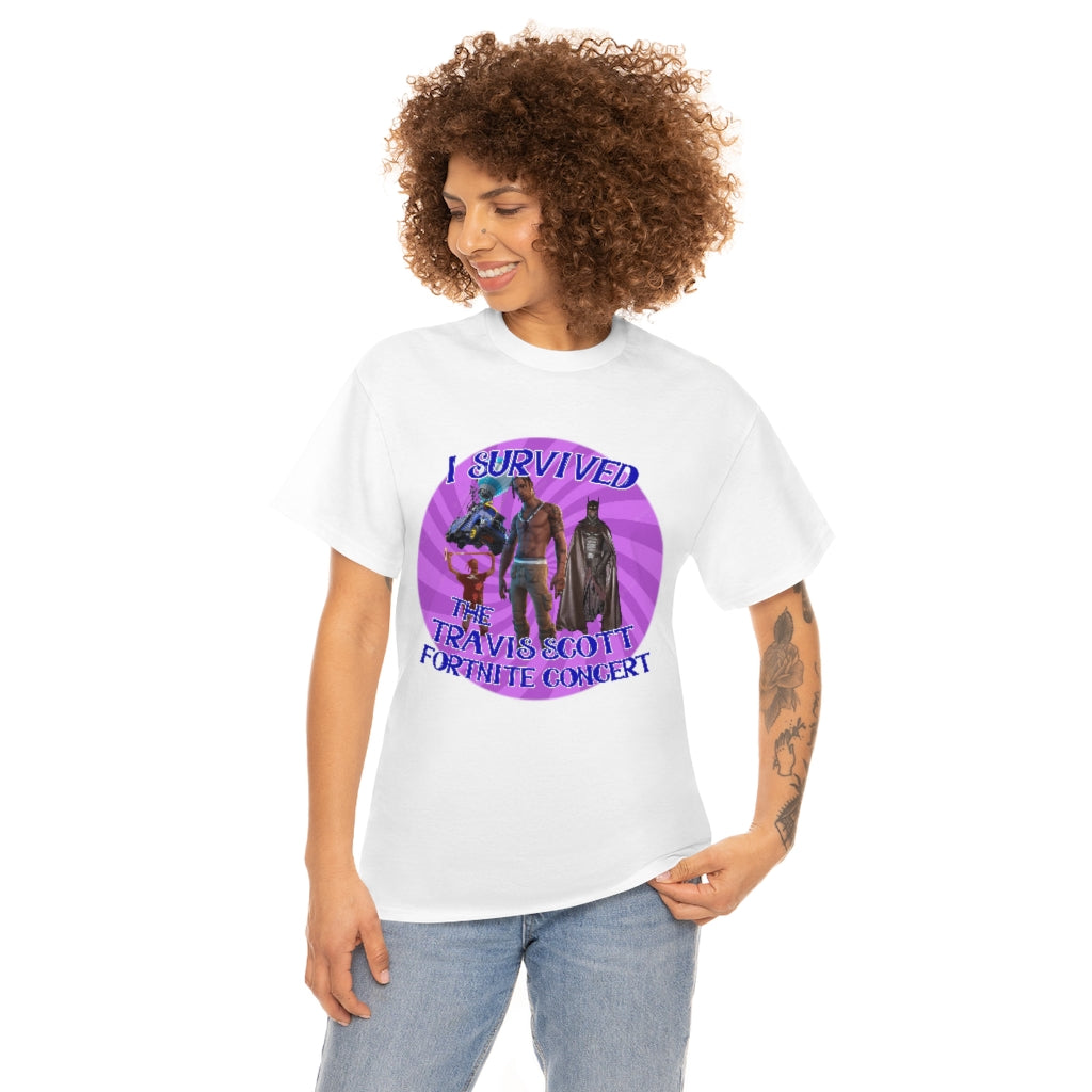 I Survived the Travis Scott Fortnite Concert - Unisex Heavy Cotton Tee - All Colors Style001