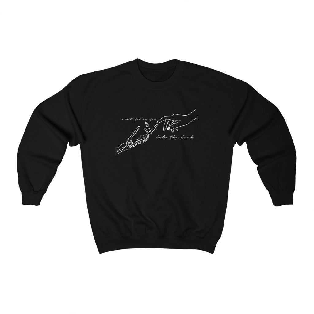 Into the Dark Sweatshirt