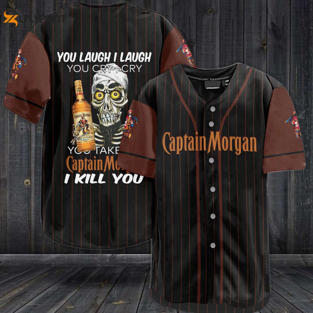 Captain Morgan You Laugh I Laugh You Cry I Cry Baseball Jersey - lylyprint.com