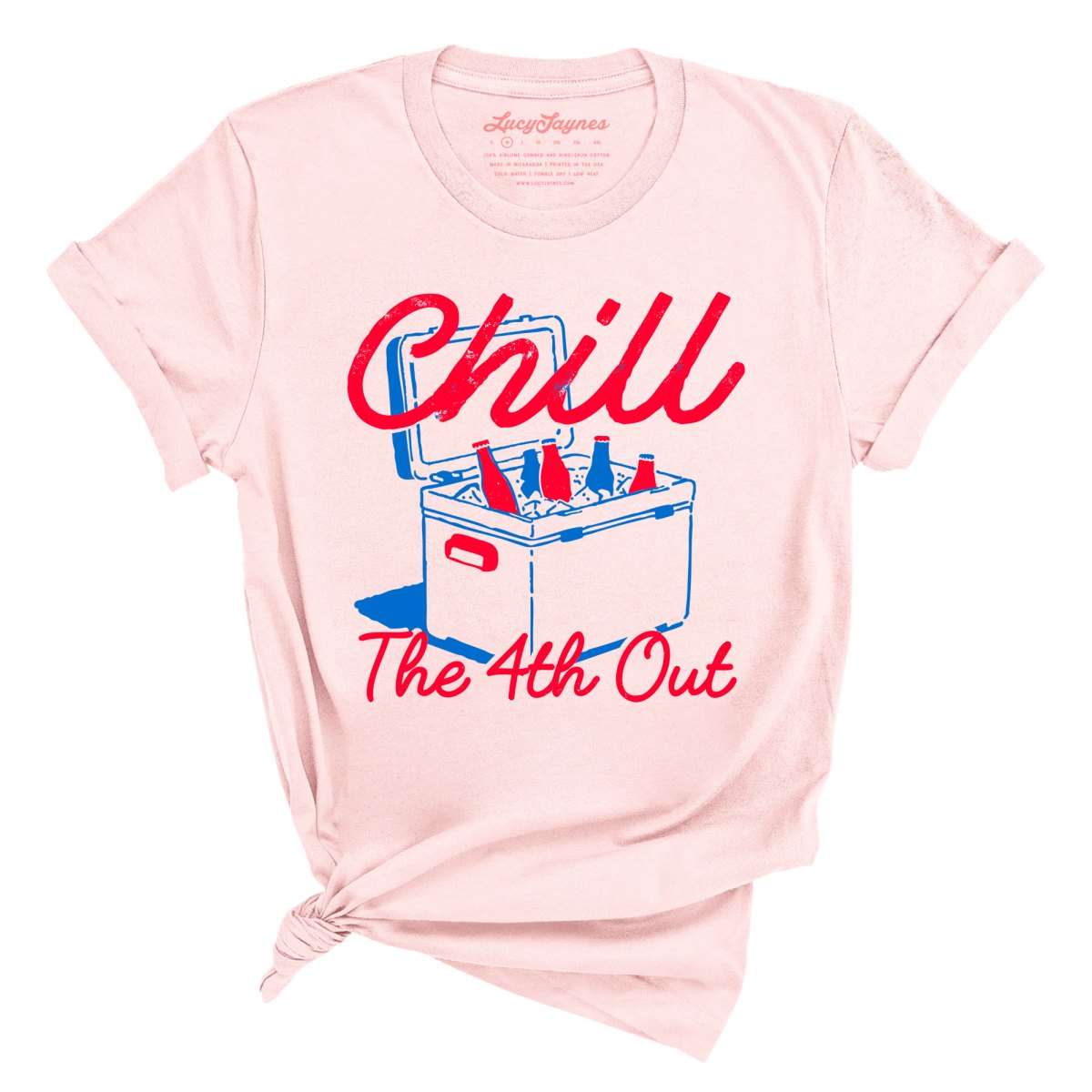 Chill The 4th Out - Tee