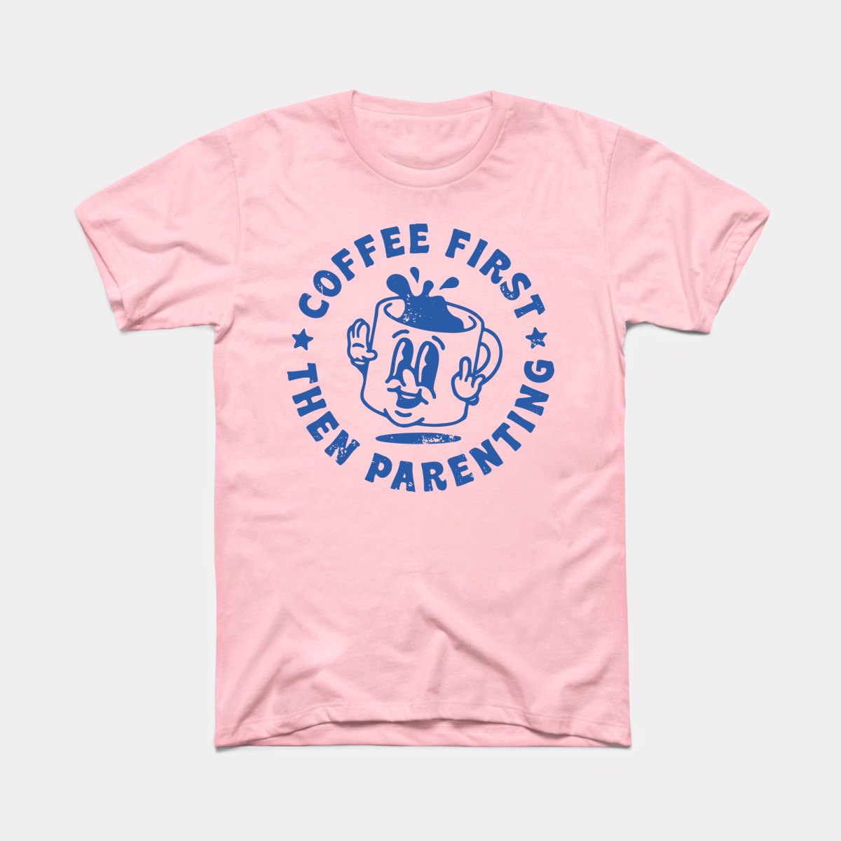 Coffee First Adult Unisex Tee