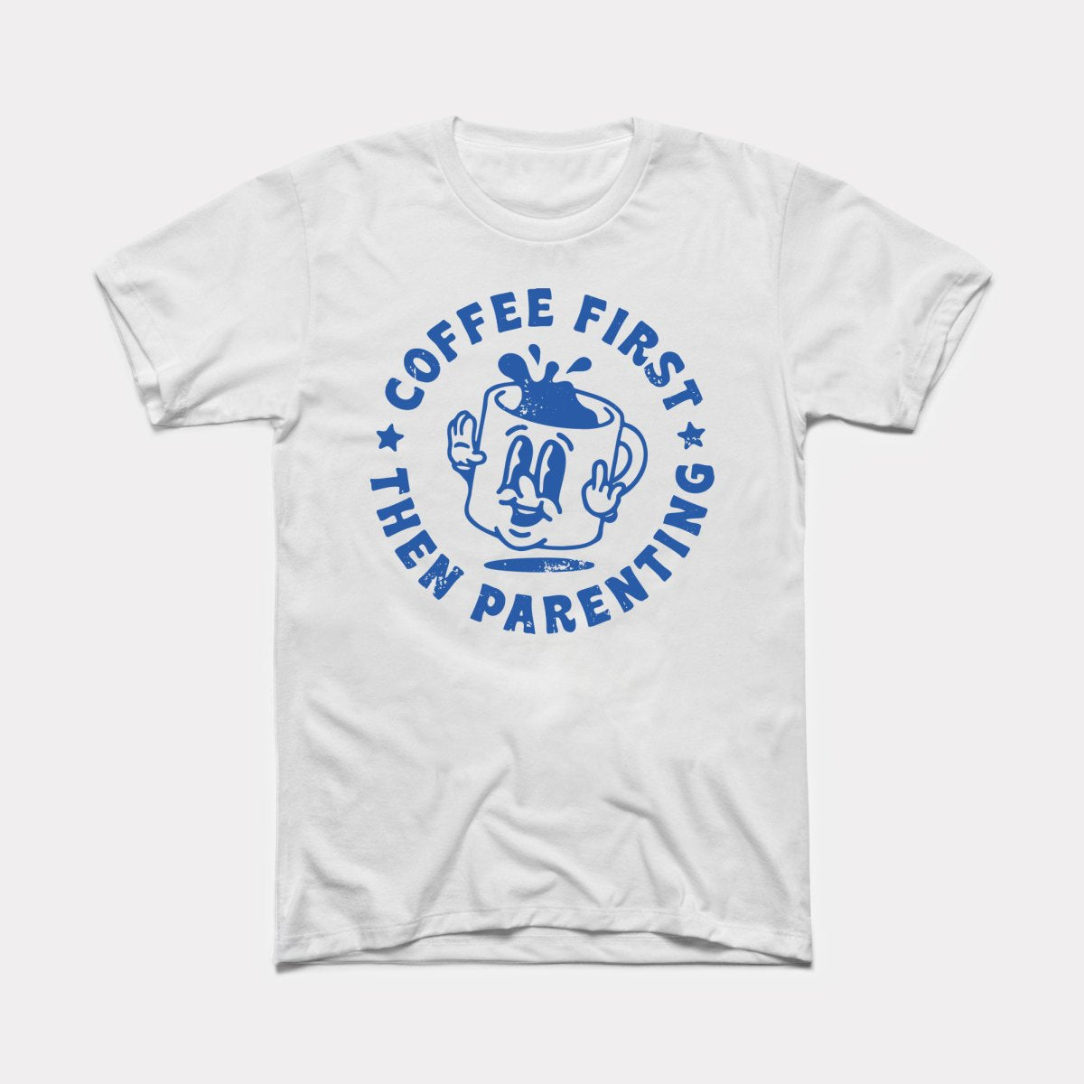 Coffee First Adult Unisex Tee