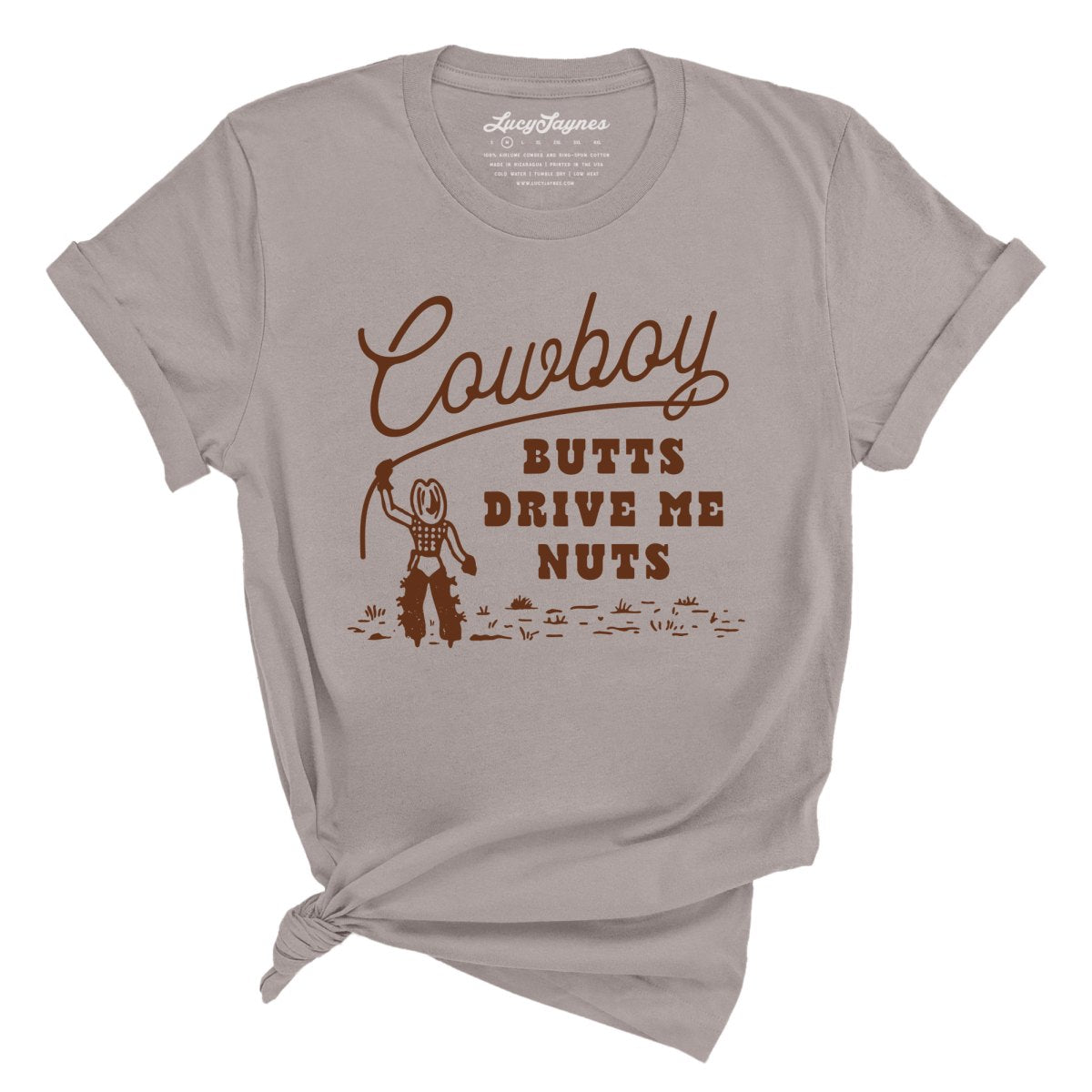 Cowboy Butts Drive Me Nuts Tee