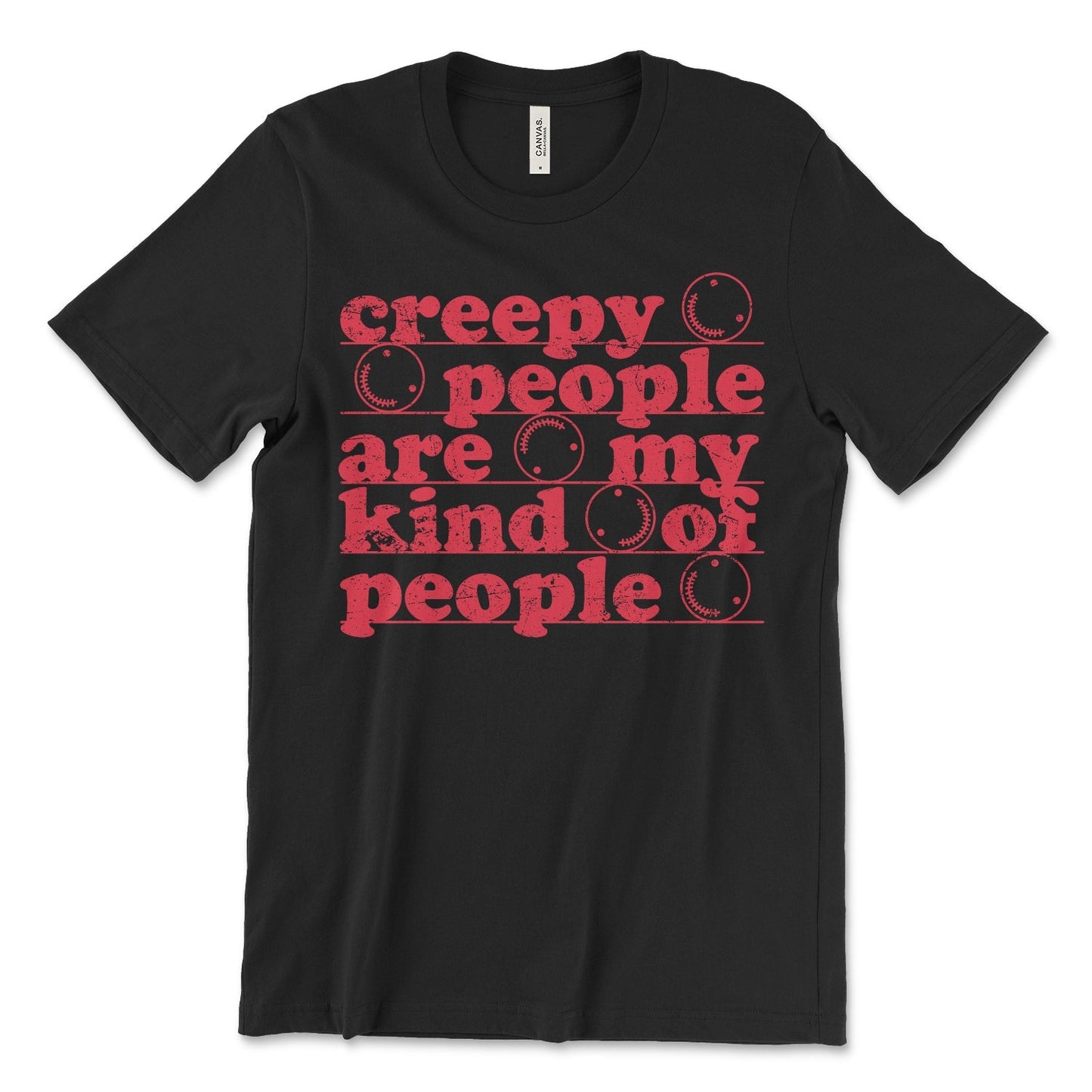 Creepy People Shirt