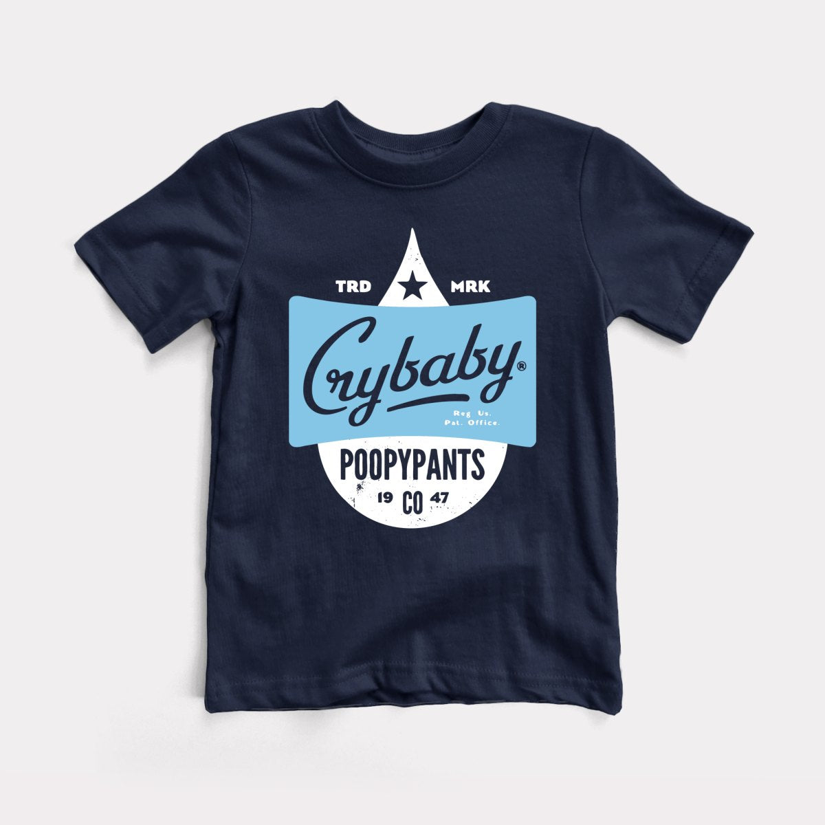 Crybaby Poopypants - Baby Tee