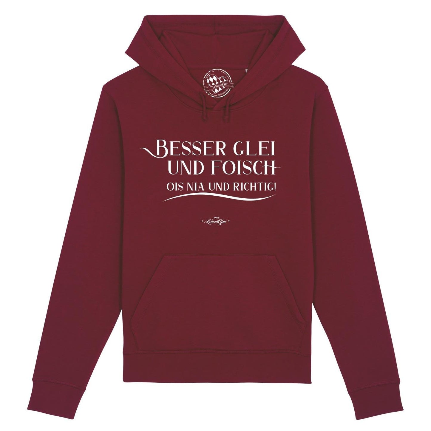 Damen Hoodie "Besser glei und foisch..."