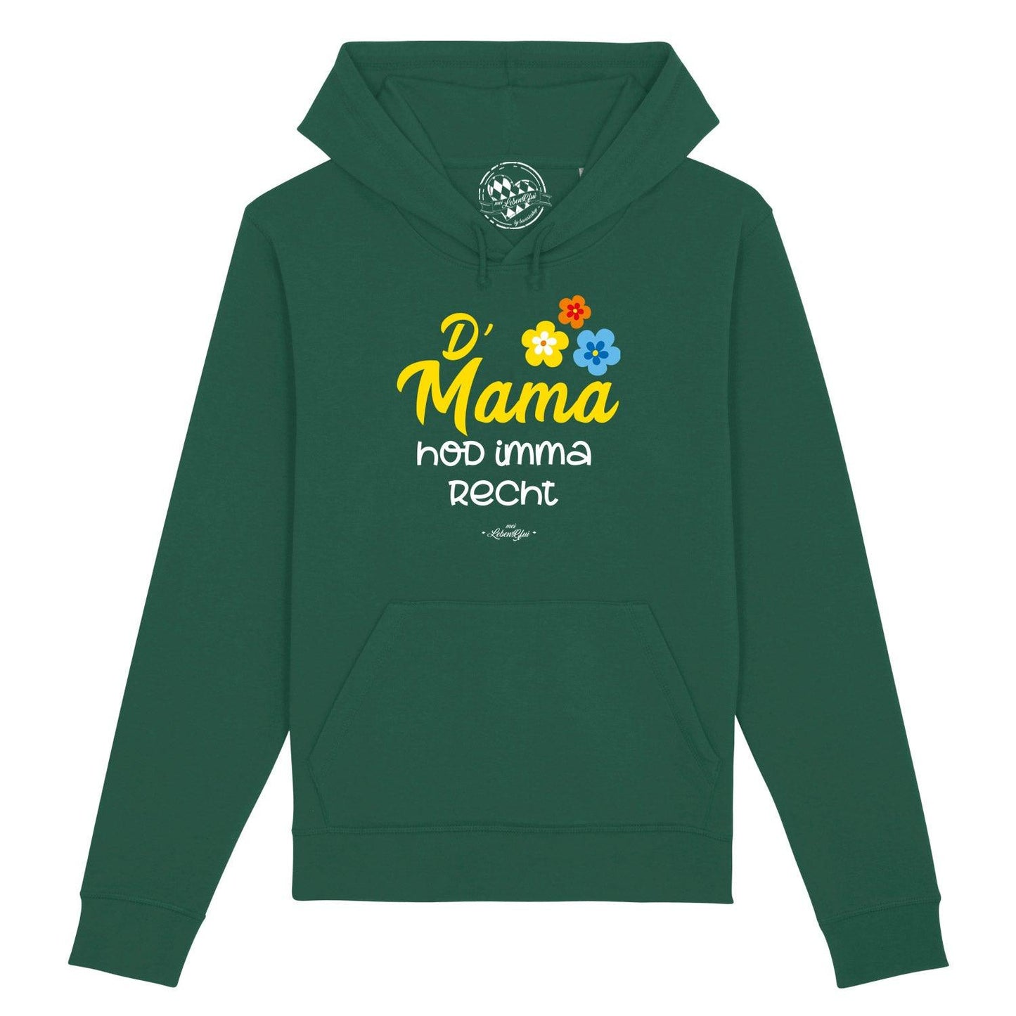 Damen Hoodie "D'Mama hod imma recht"