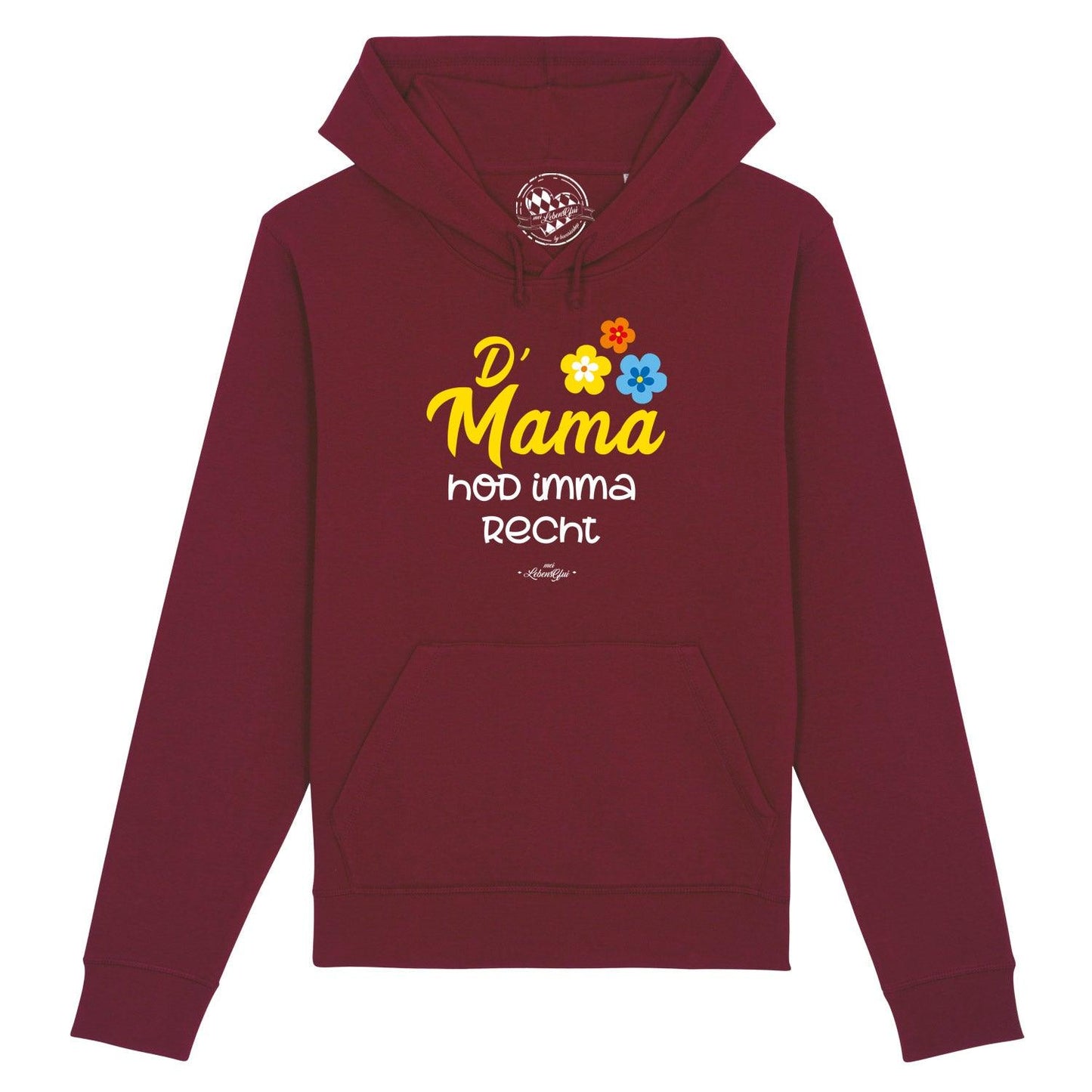 Damen Hoodie "D'Mama hod imma recht"