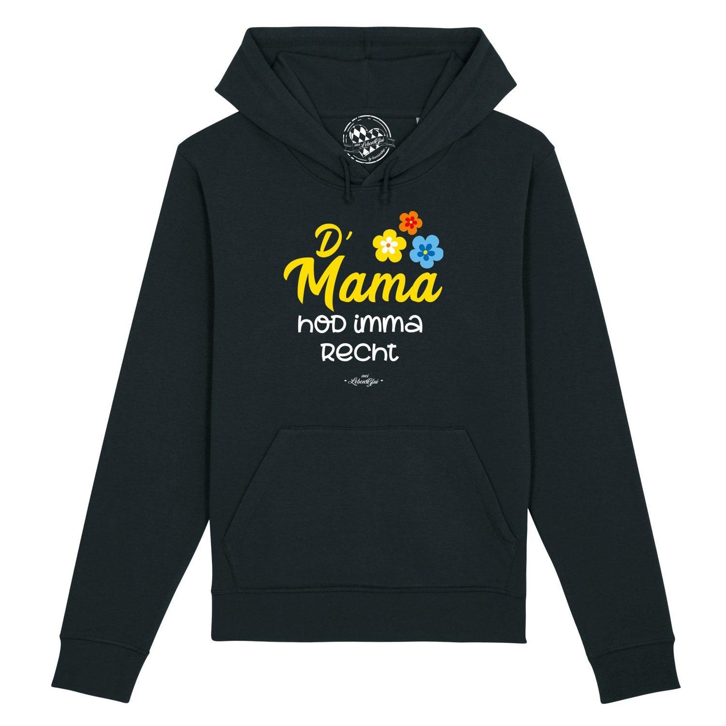 Damen Hoodie "D'Mama hod imma recht"