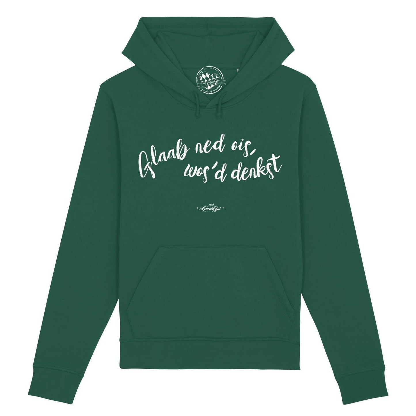 Damen Hoodie "Glaab ned ois..."