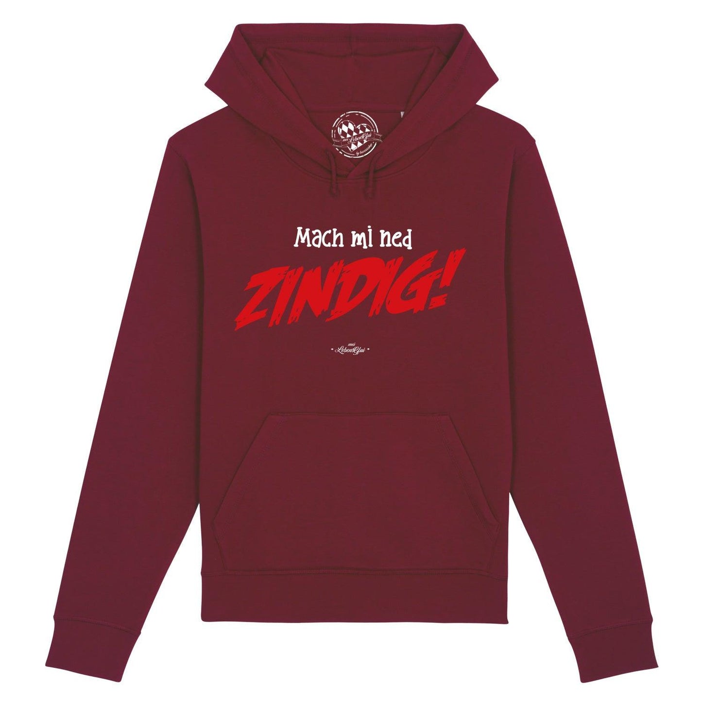 Damen Hoodie "Mach mi ned zindig!"