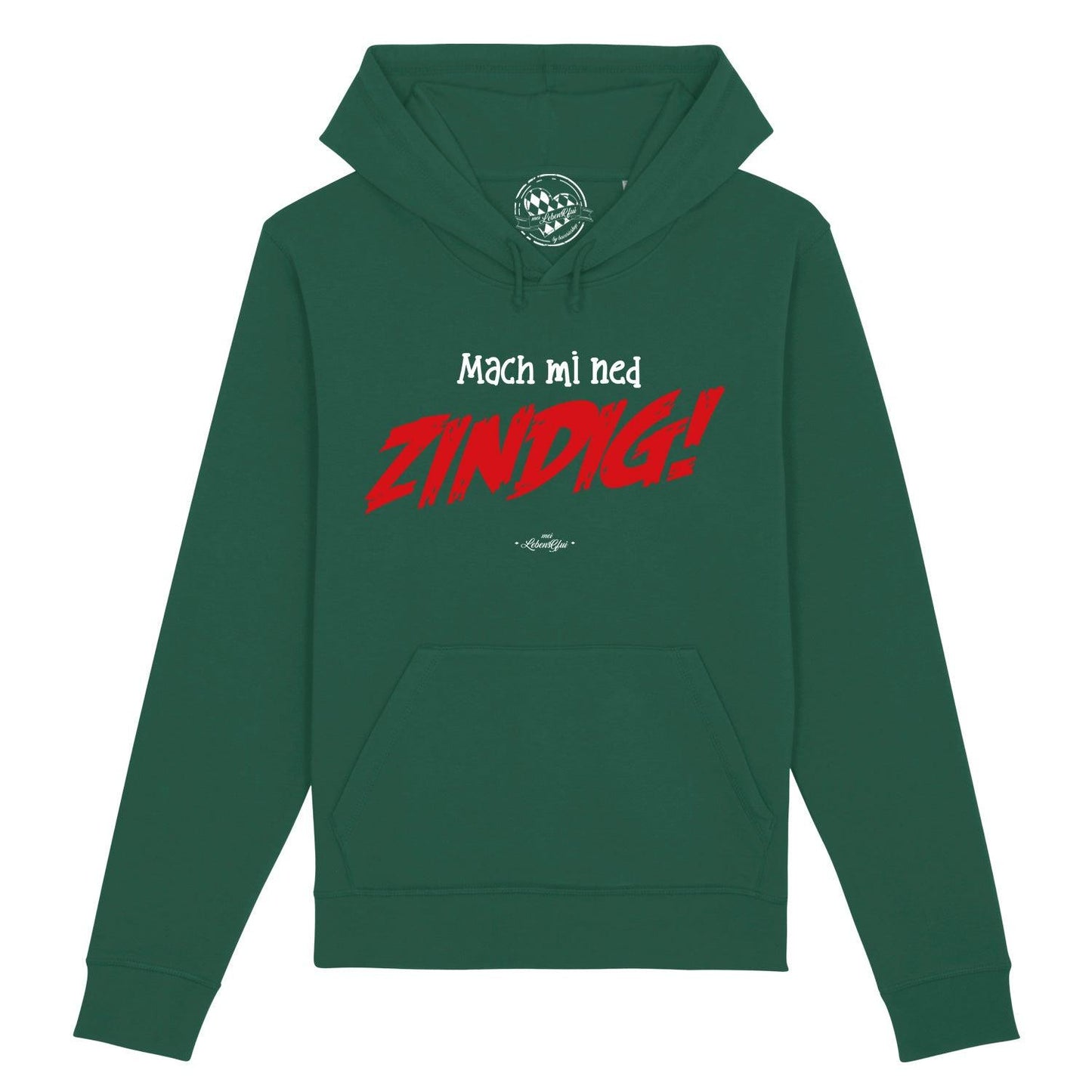 Damen Hoodie "Mach mi ned zindig!"