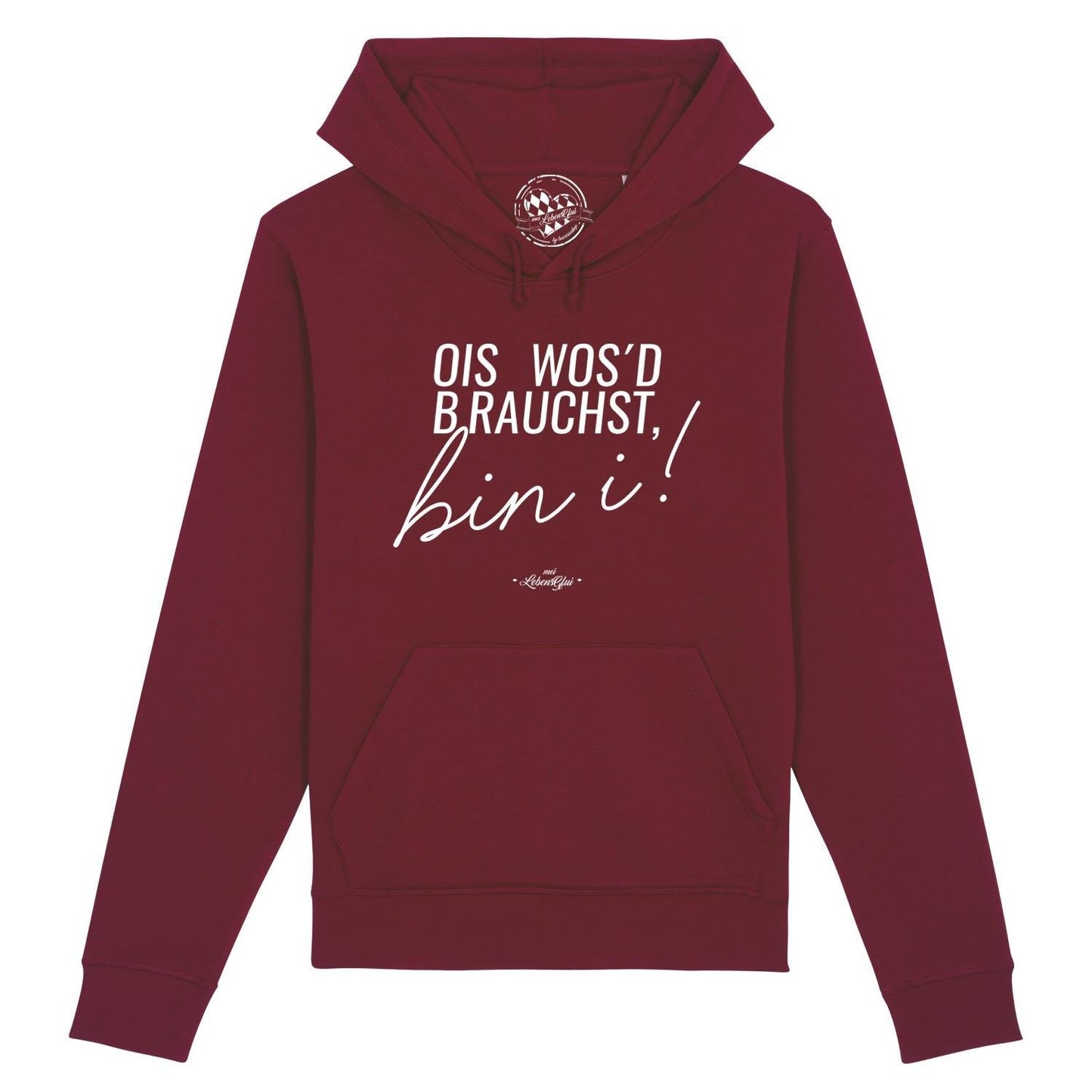 Damen Hoodie "Ois wos'd brauchst..."