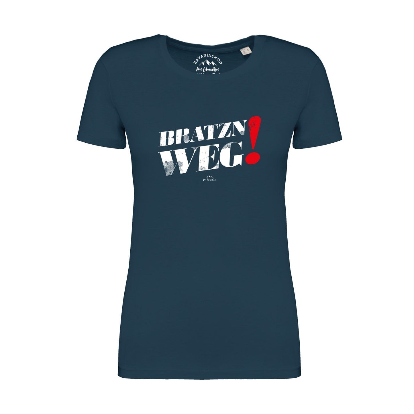 Damen T-Shirt "Bratzn weg"