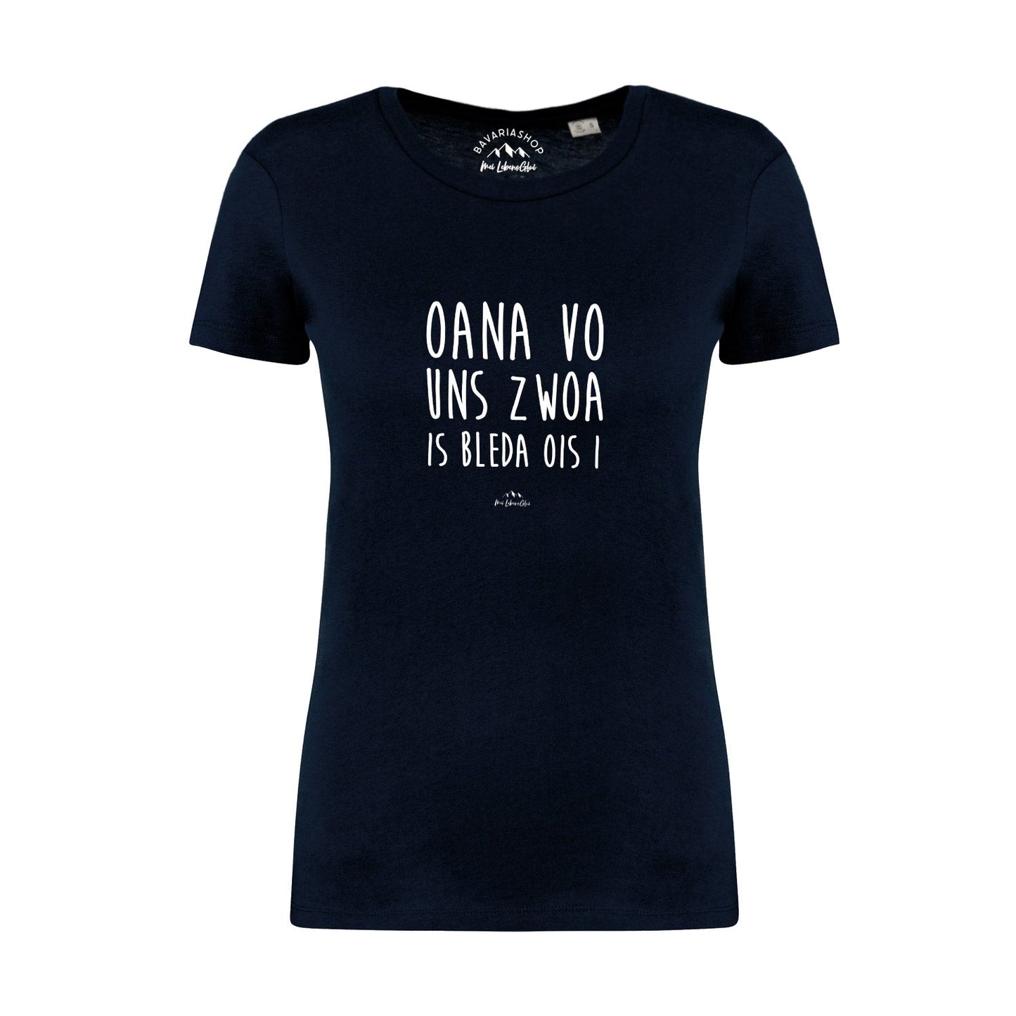 Damen T-Shirt "Oana vo uns zwoa..."