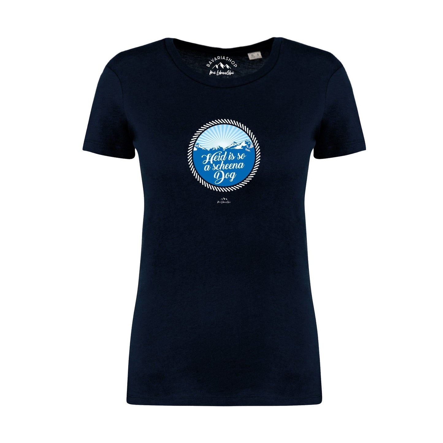 Damen T-Shirt "So a scheena Dog"