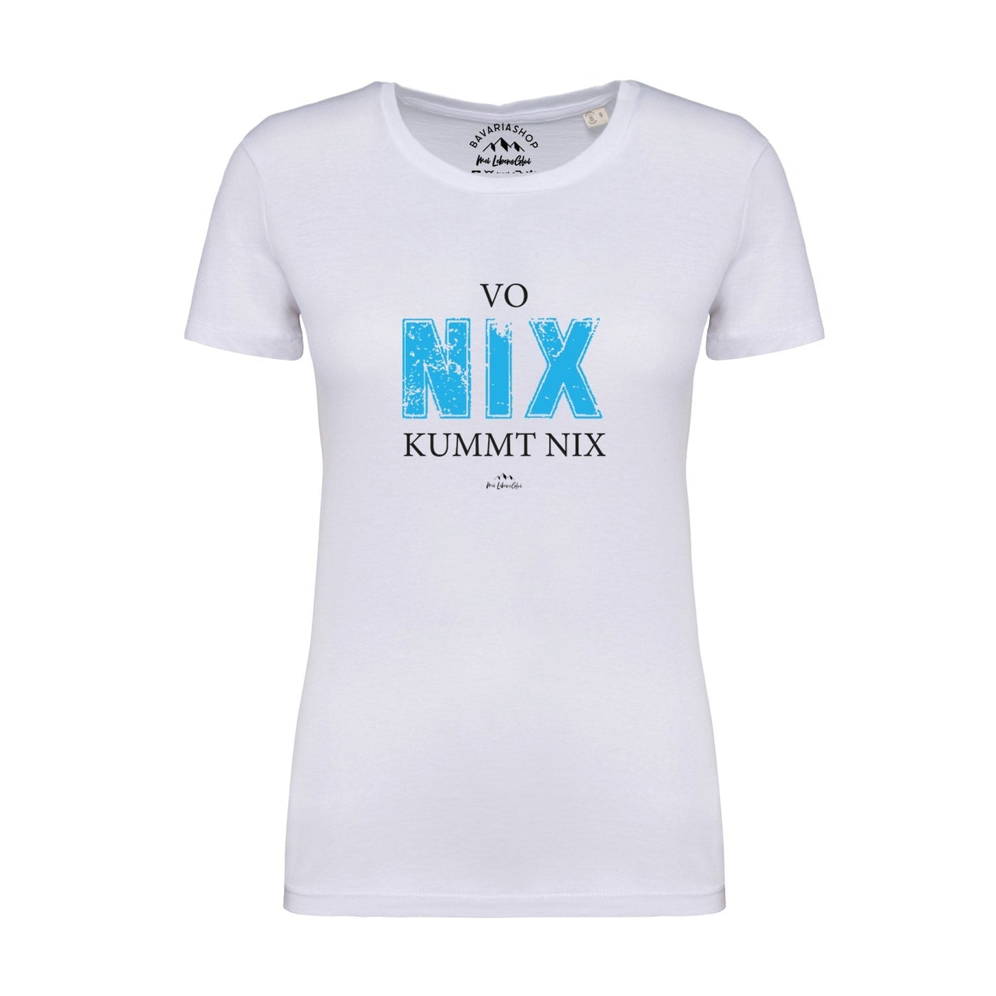 Damen T-Shirt "Vo nix kummt nix"