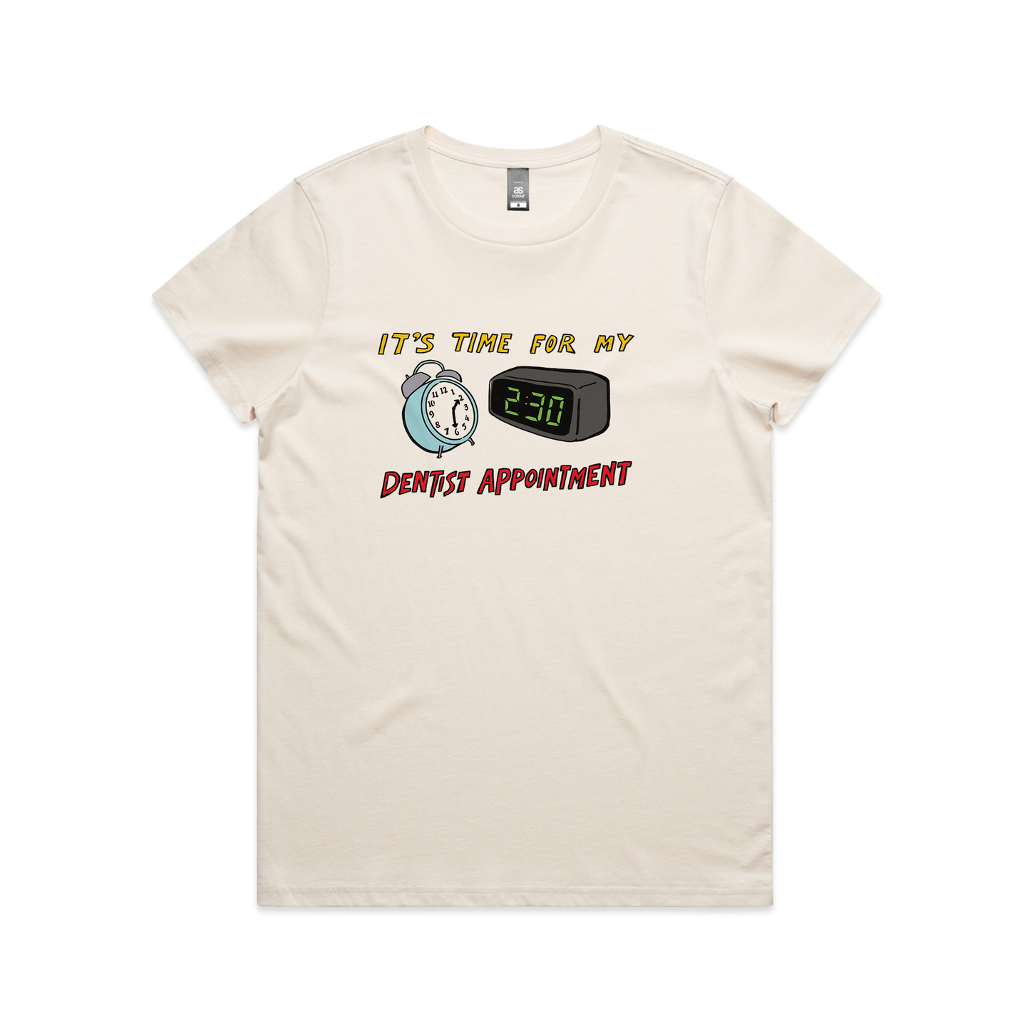Dentist Appointment Tee