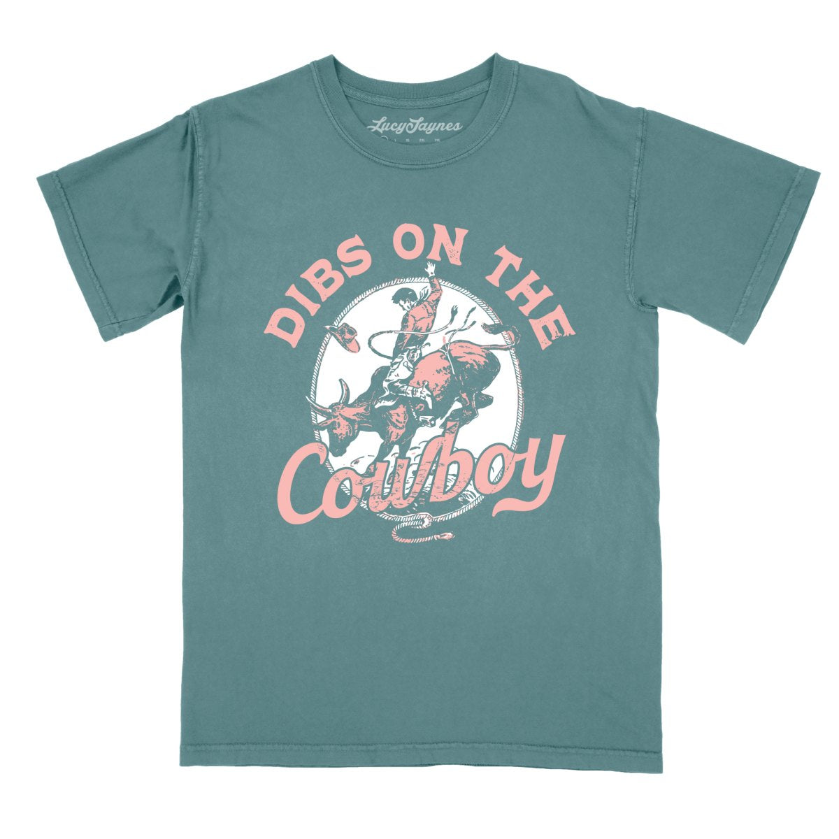 Dibs On The Cowboy Comfort Colors Tee