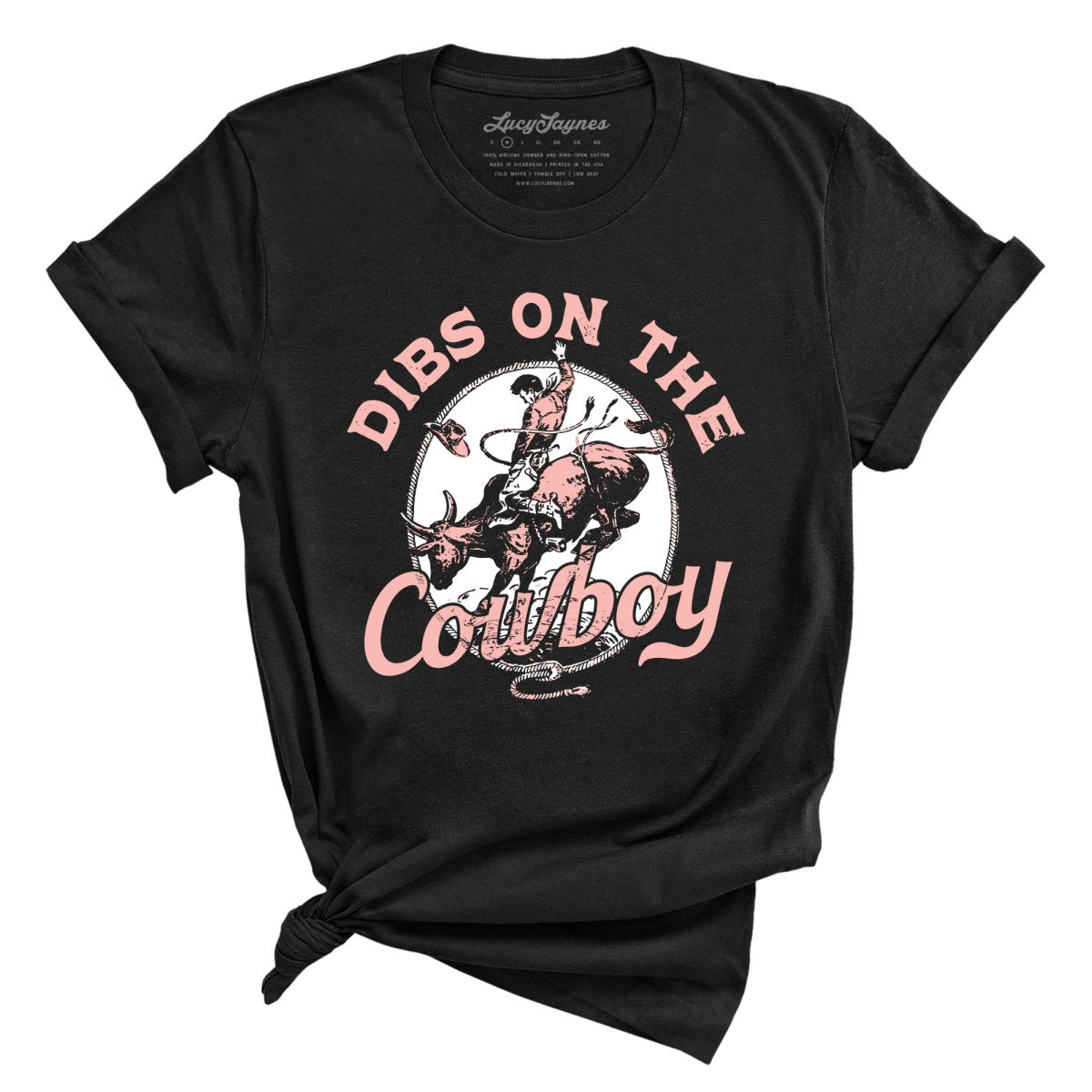 Dibs On The Cowboy Tee