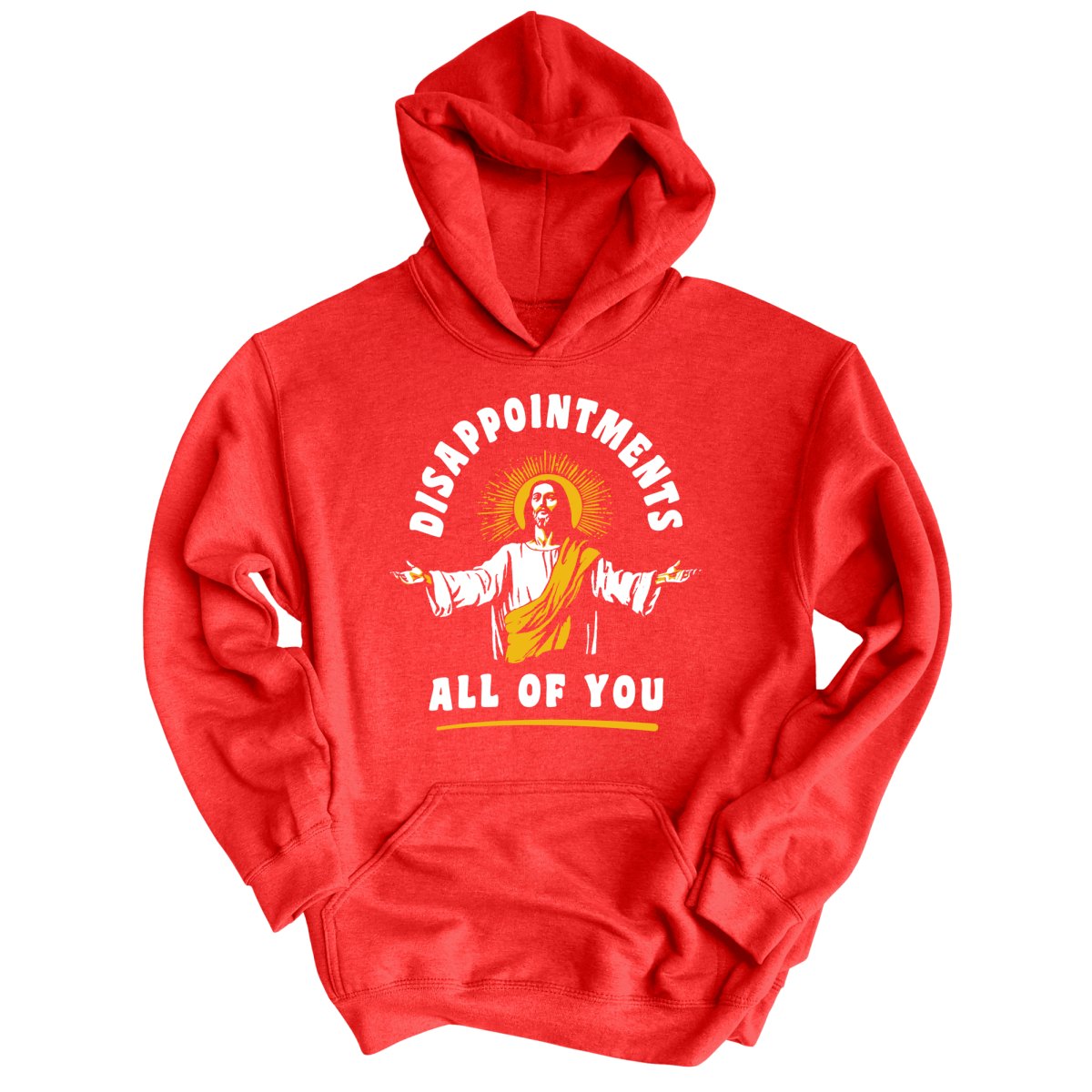 Disappointments All Of You Hoodie