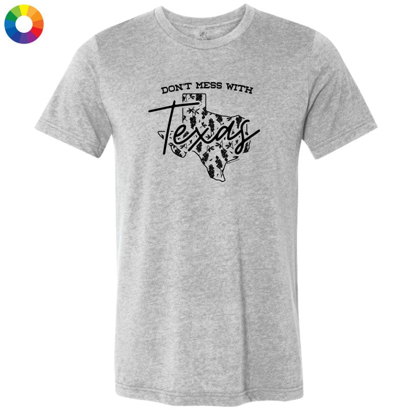 Dont Mess With Texas - Lightweight Tee