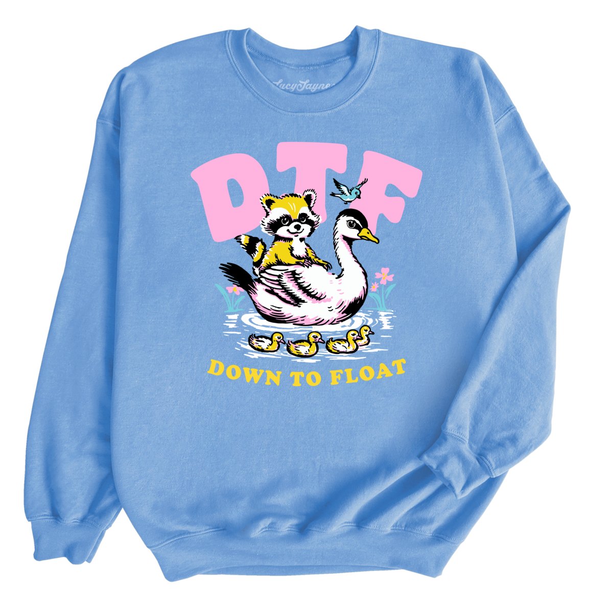 Down To Float Sweatshirt