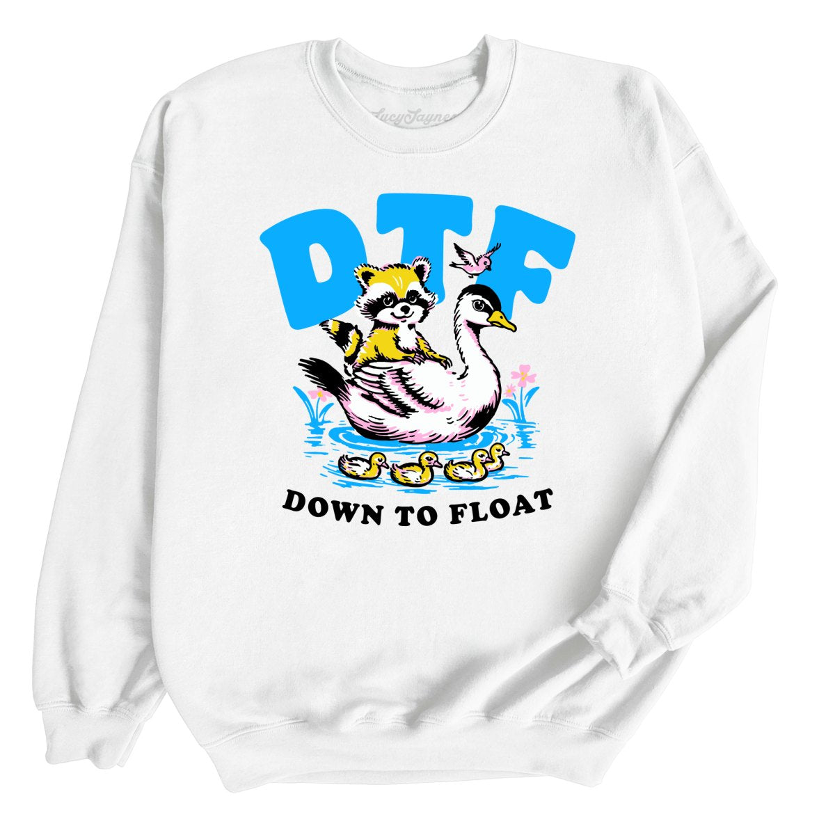 Down To Float Sweatshirt