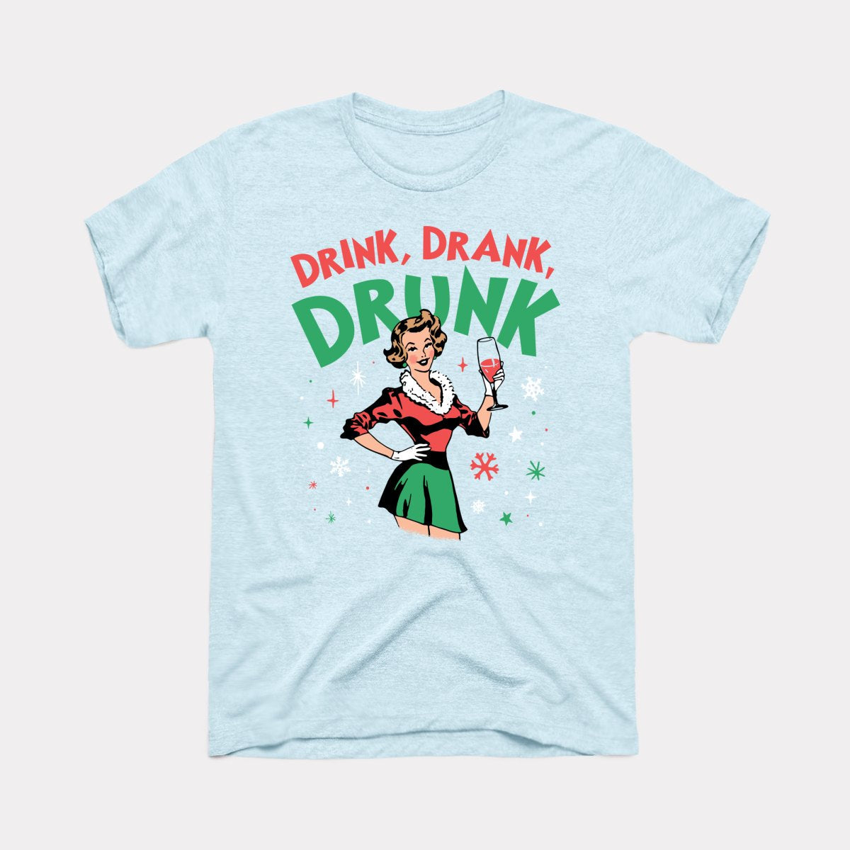 Drink Drank Drunk Adult Unisex Tee