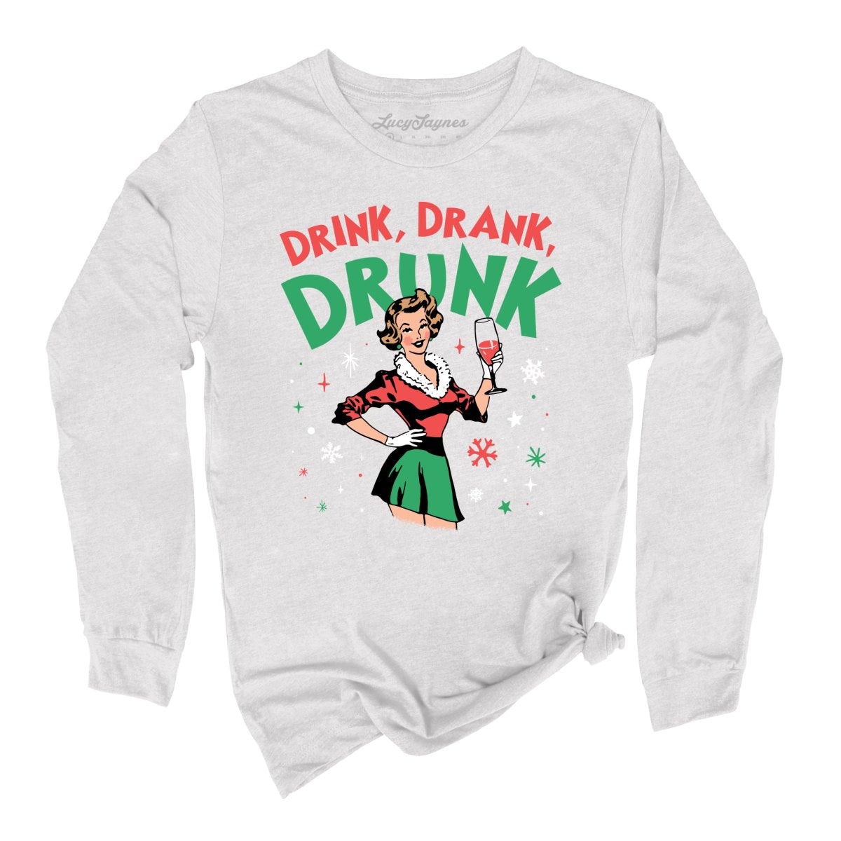 Drink Drank Drunk Long Sleeve Tee