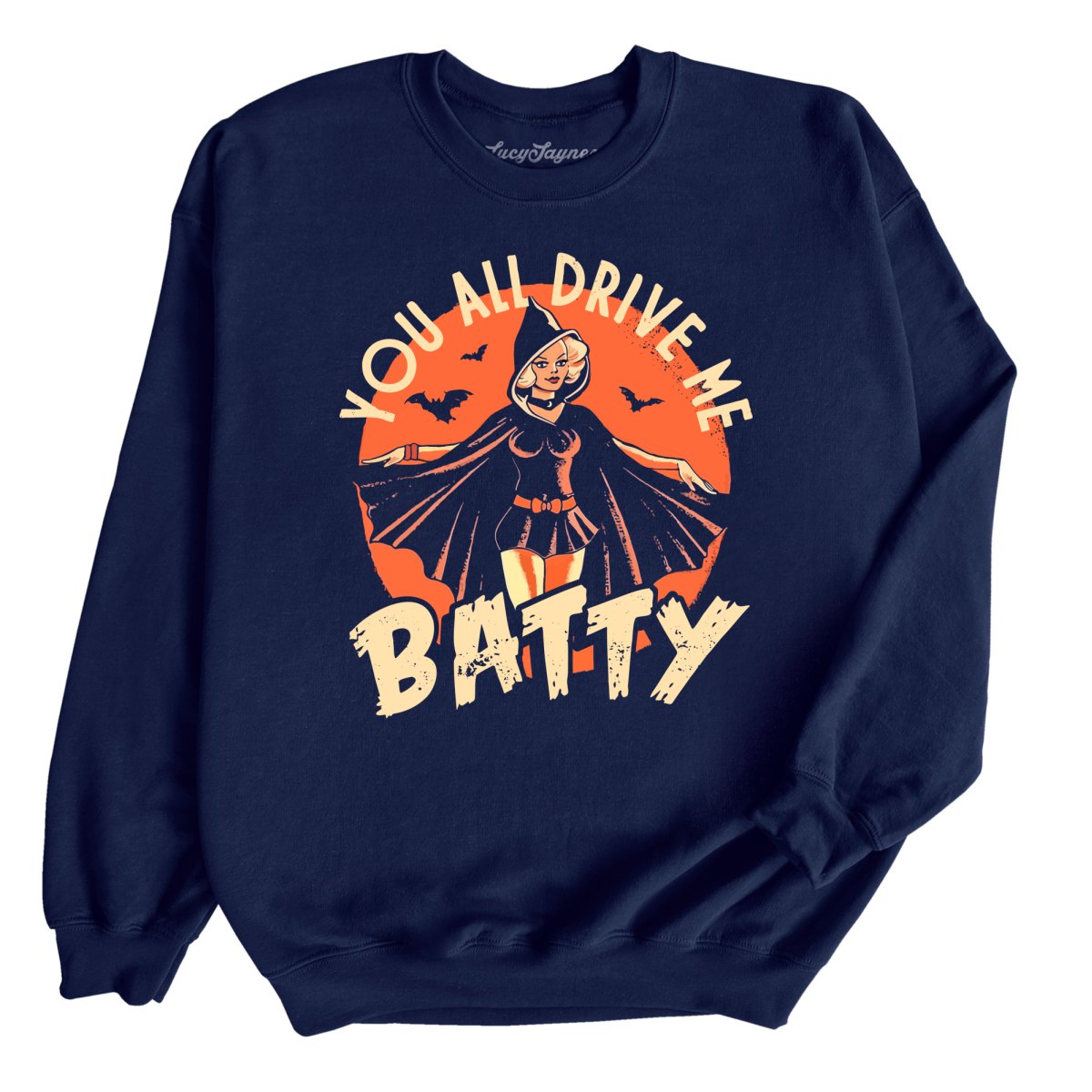Drive Me Batty Sweatshirt