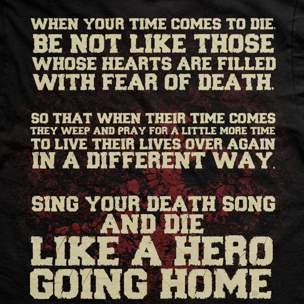 Sing Your Death Song T-Shirt