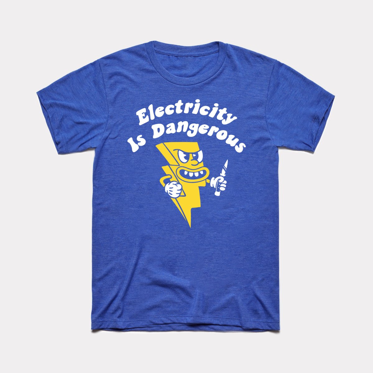 Electricity Is Dangerous Adult Unisex Tee