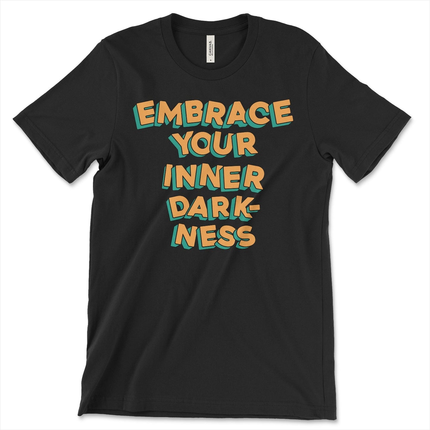 Embrace Your Inner Darkness Shirt