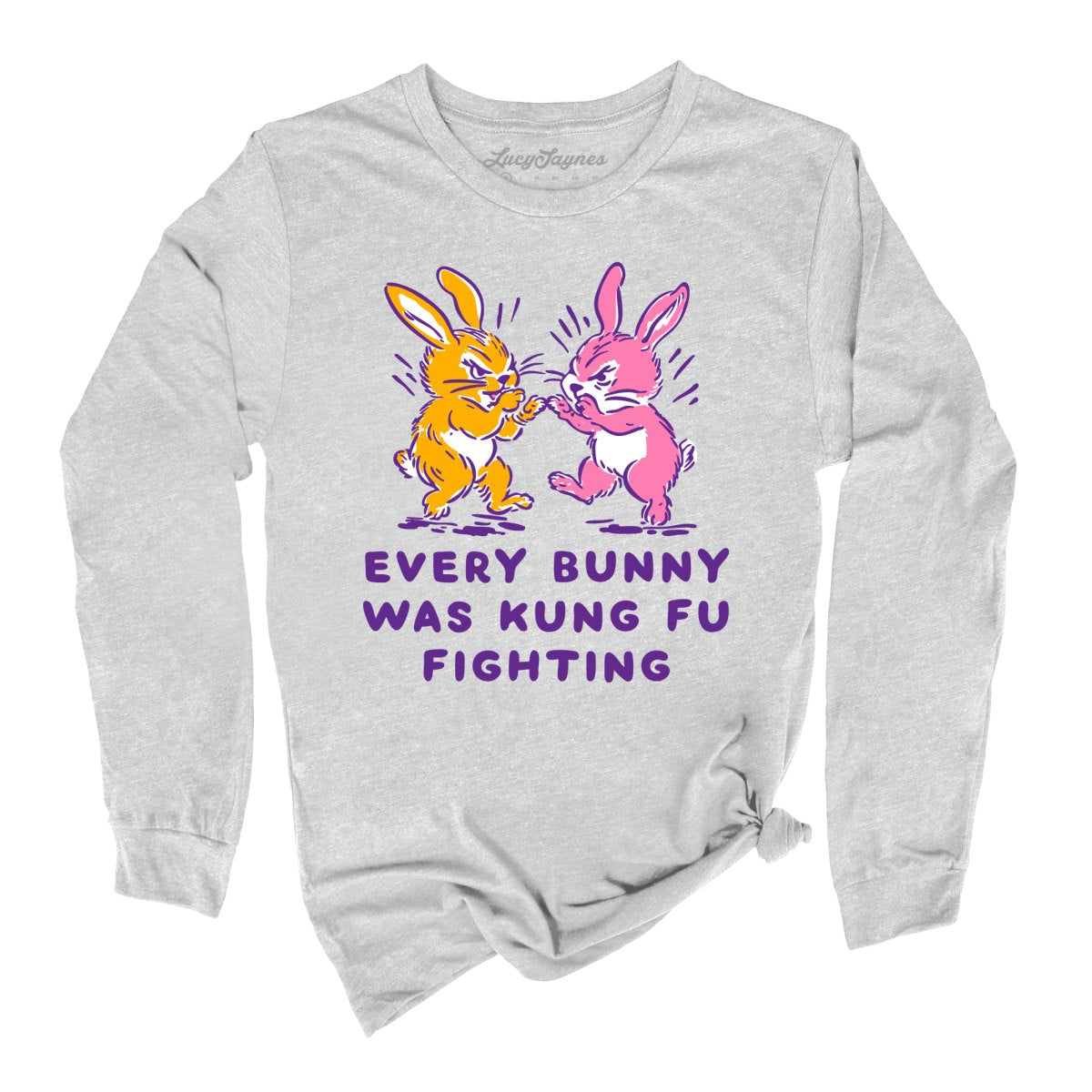 Every Bunny Was Kung Fu Fighting - Long Sleeve Tee