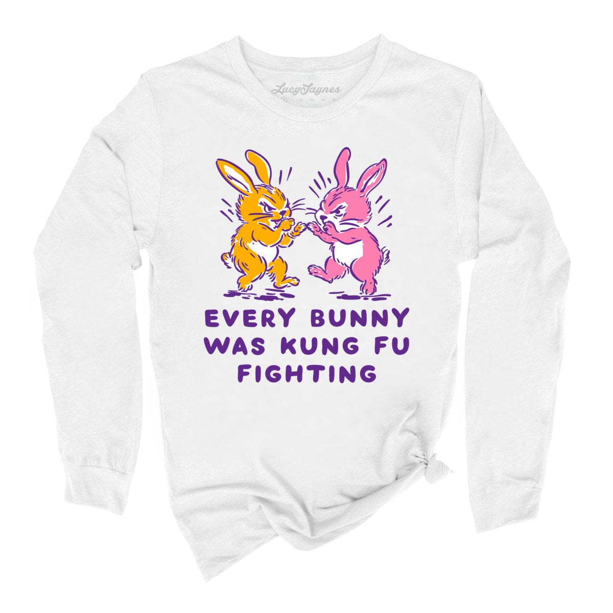 Every Bunny Was Kung Fu Fighting - Long Sleeve Tee