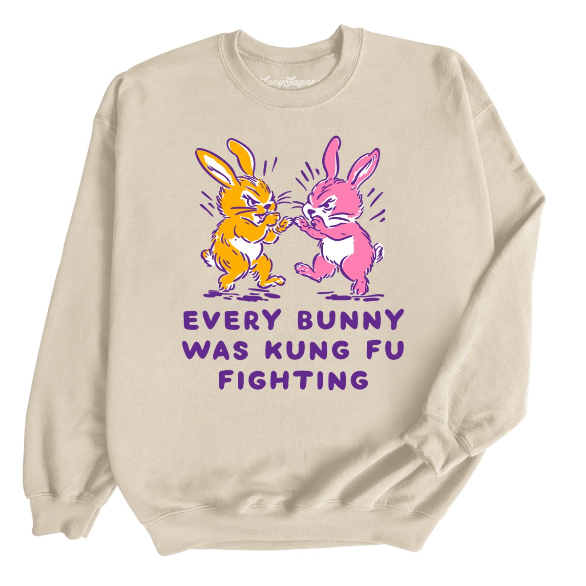 Every Bunny Was Kung Fu Fighting - Sweatshirt