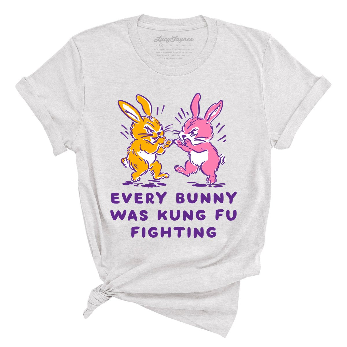 Every Bunny Was Kung Fu Fighting - Tee