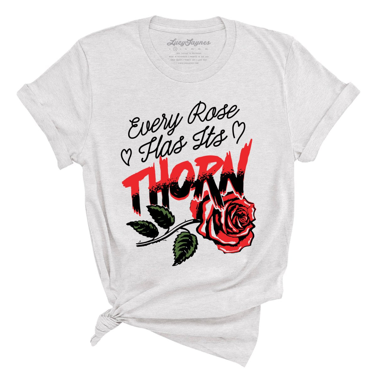 Every Rose Has It's Thorn Tee