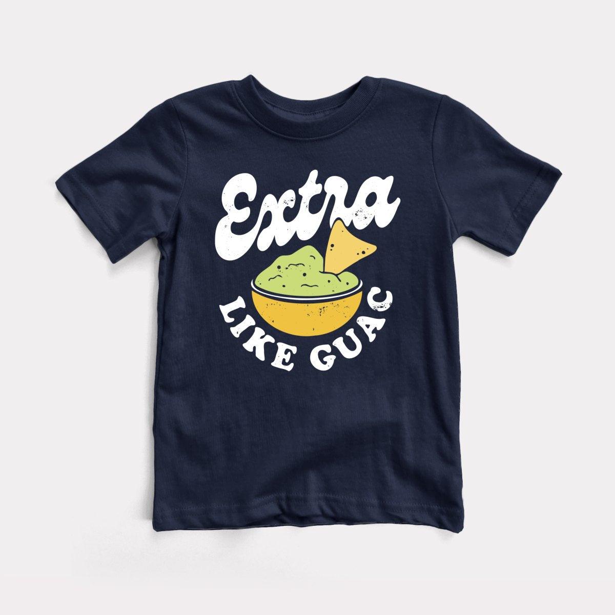 Extra Like Guac - Baby Tee