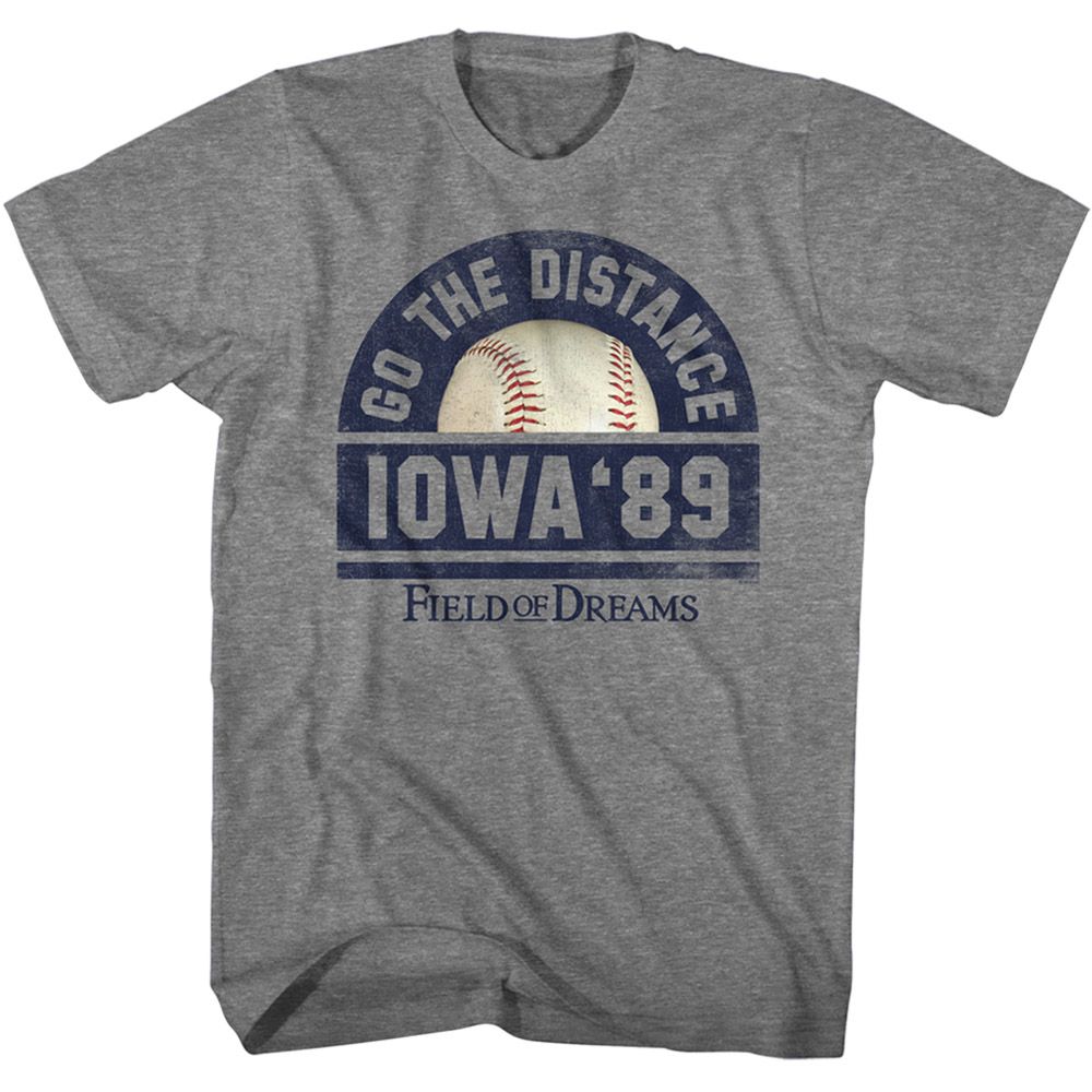 Field Of Dreams - Field Of Dreams Go The Distance T-Shirt