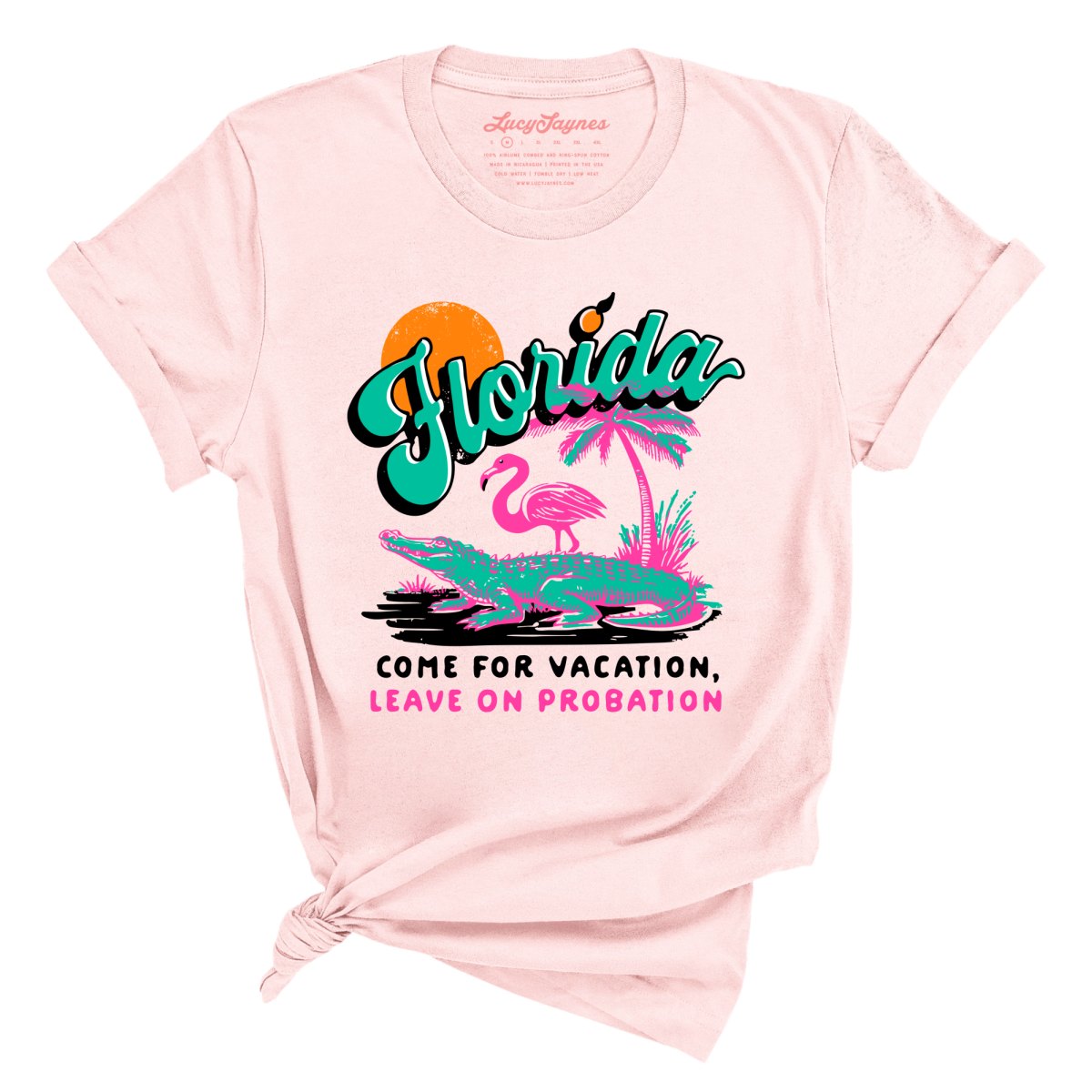 Florida Come For Vacation - Tee