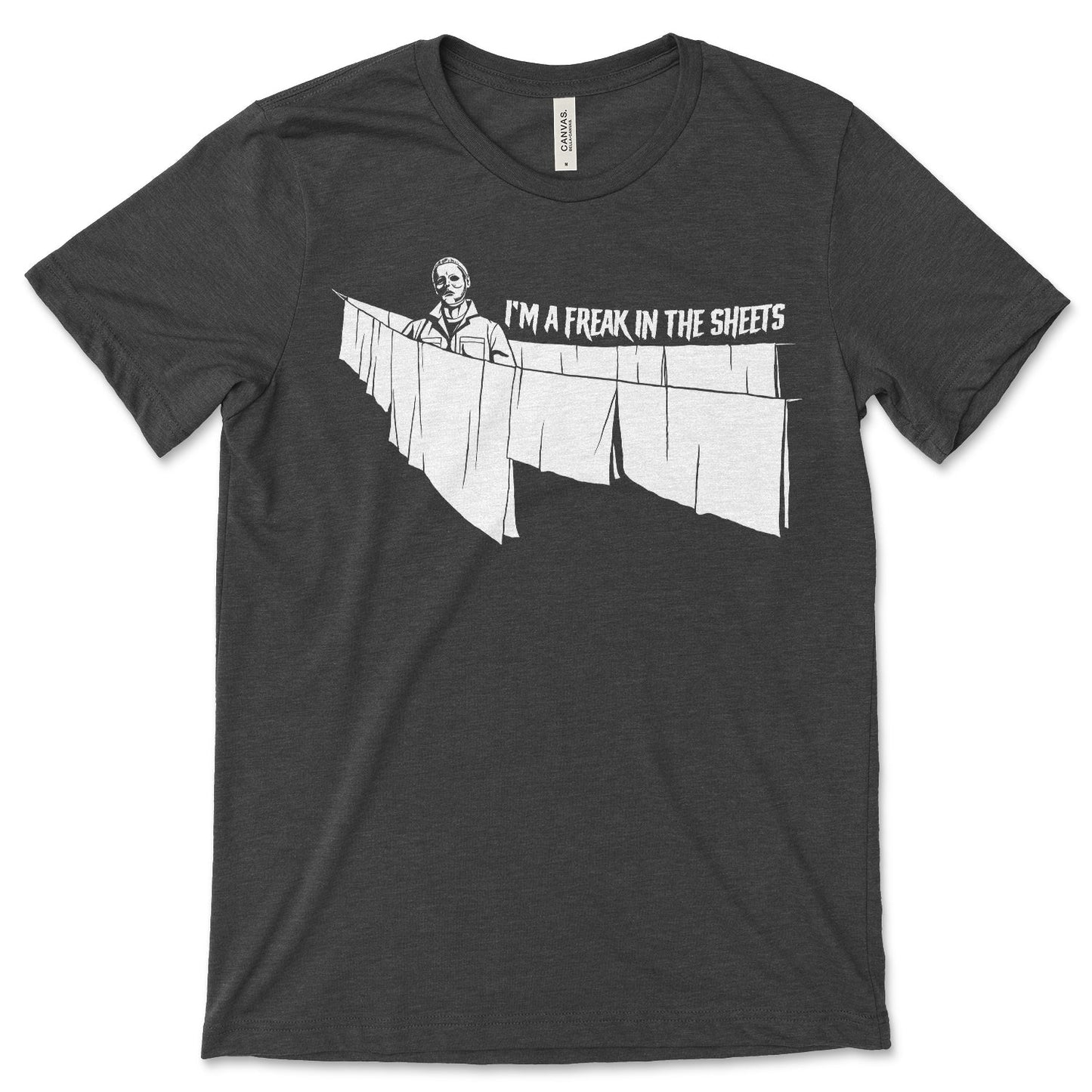 Freak In The Sheets Shirt