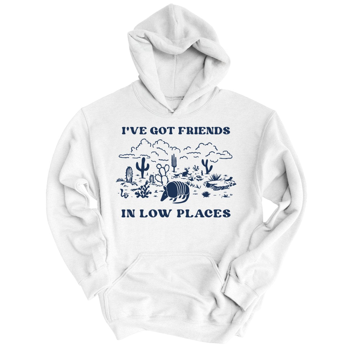 Friends in Low Places Hoodie