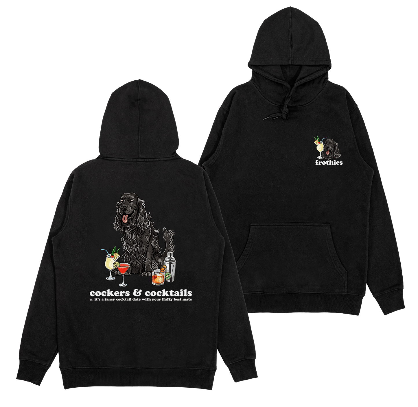 Cockers & Cocktails Hoodie